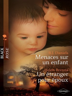 cover image of Menaces sur un enfant--Un étranger pour époux